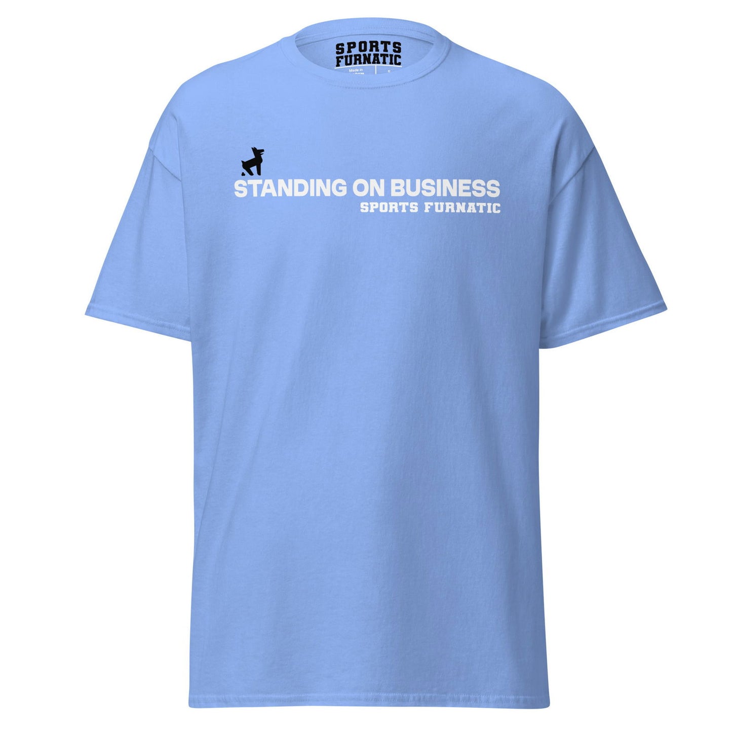 Sports Furantic's, Standing On Business, Light Blue T-Shirt with White lettering and Black Dog icon.