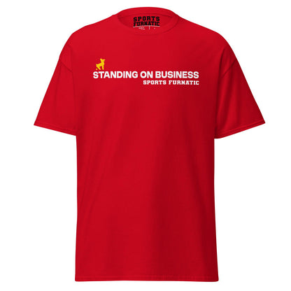 Sports Furantic's, Standing On Business, Red T-Shirt with White lettering and Yellow Dog icon.